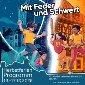 Mit Feder und Schwert, Ferienworkshop
