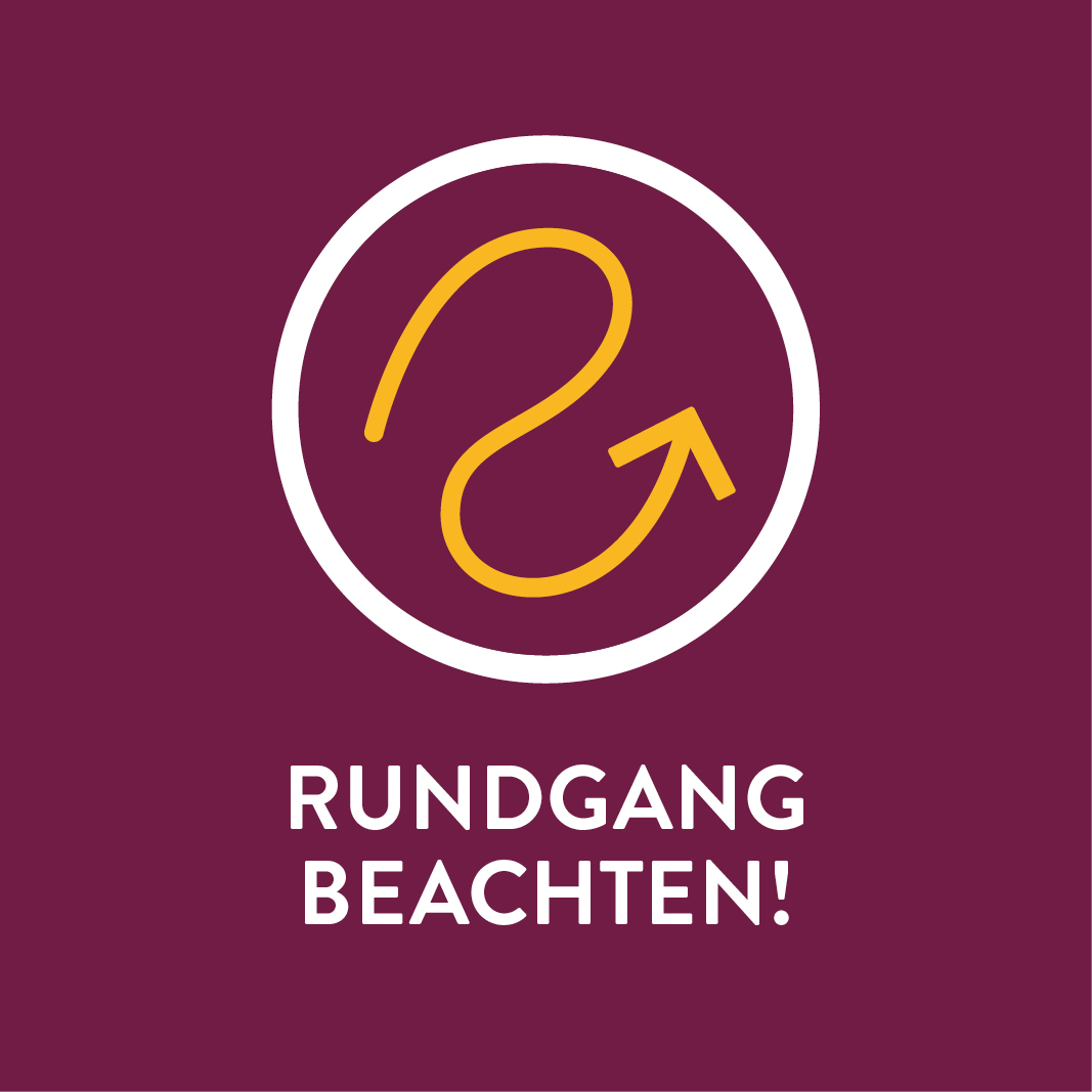 Rundgang beachten Wichtiger Corona-Hinweis: Rundgang beachten!